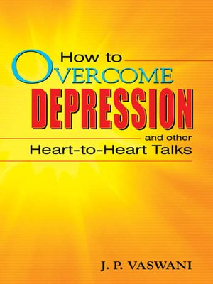 cover image of How to Overcome Depression and Other Heart-to-Heart Talks